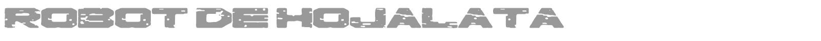 Robot de Hojalata font preview